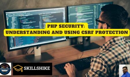 PHP Security: Understanding and using CSRF Protection